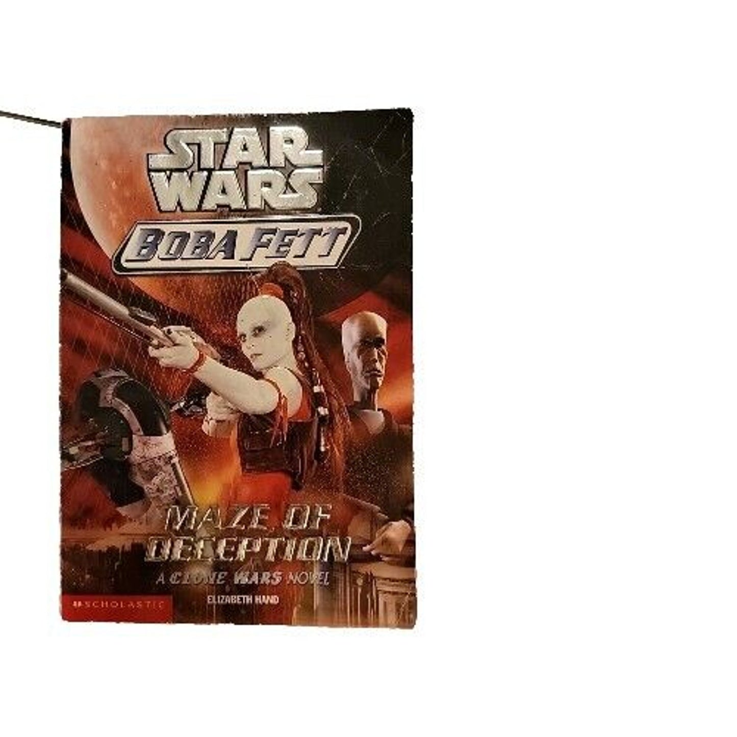 Star Wars: Boba Fett Ser.: Maze of Deception by Elizabeth Hand (2003, Trade...