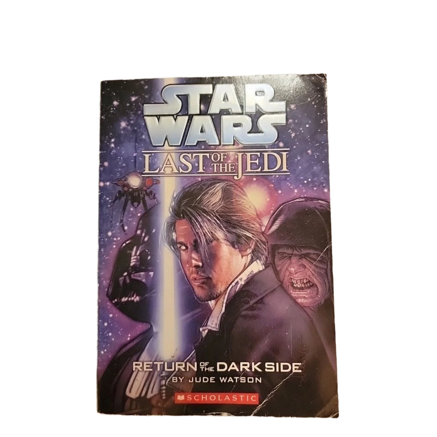 Star Wars: Last of the Jedi: #6 Return Dark by Jude Watson (Paperback, 2006)